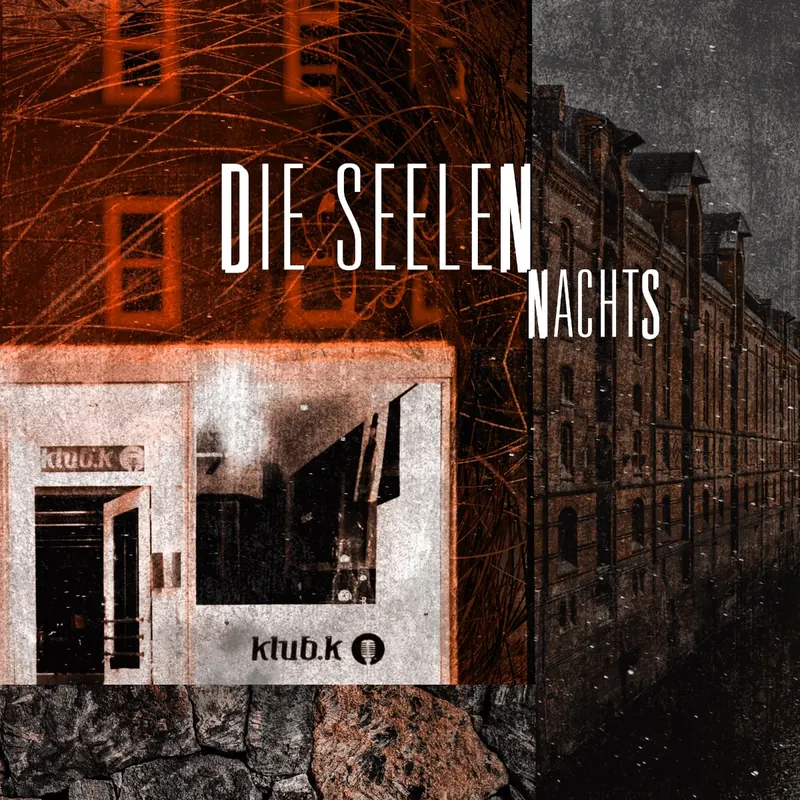 Cover: Nachts (Live im klub.k) – DIE SEELEN